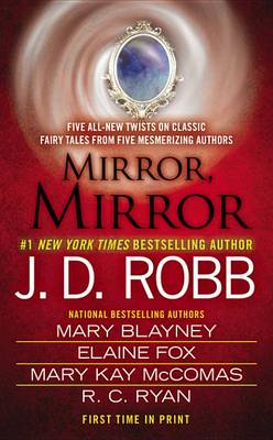 Mirror, Mirror by J D Robb