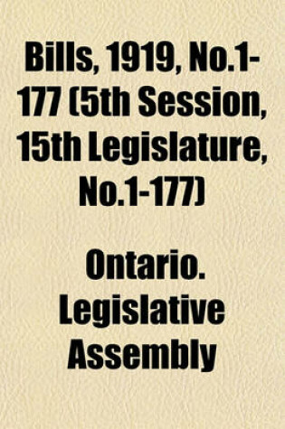 Cover of Bills, 1919, No.1-177 (5th Session, 15th Legislature, No.1-177)