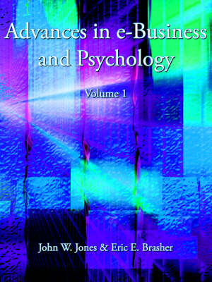 Book cover for Advances in E-Business and Psychology