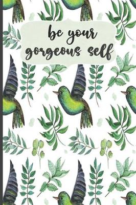 Book cover for Be Your Gorgeous Self