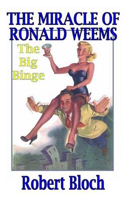 Book cover for The Miracle of Ronald Weems/The Big Binge