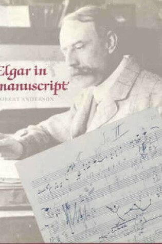 Cover of Elgar in Manuscript