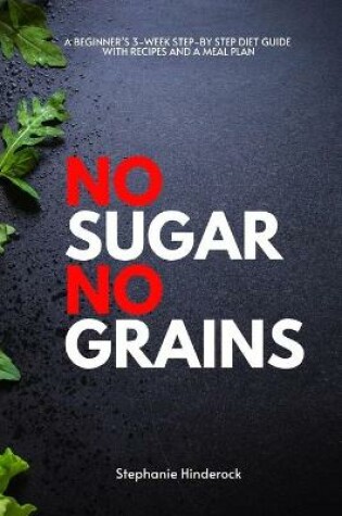 Cover of No Sugar No Grains