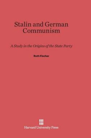 Cover of Stalin and German Communism