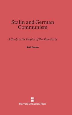 Book cover for Stalin and German Communism