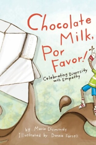 Cover of Chocolate Milk, Por Favor