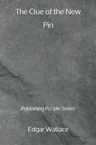 Cover of The Clue of the New Pin - Publishing People Series