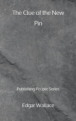 Book cover for The Clue of the New Pin - Publishing People Series