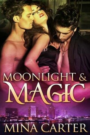 Cover of Moonlight & Magic