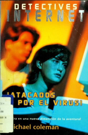 Book cover for Atacados Por El Virus - 7