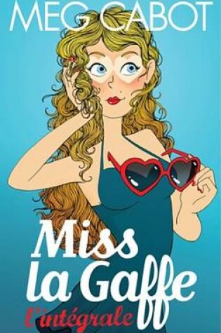 Cover of Miss La Gaffe - L'Integrale