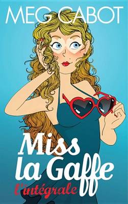 Book cover for Miss La Gaffe - L'Integrale