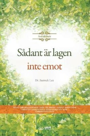 Cover of Sadant ar lagen inte emot