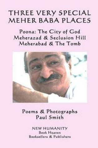 Cover of Three Very Special Meher Baba Places