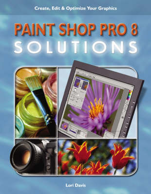 Book cover for "Paint Shop Pro" 8 Solutions