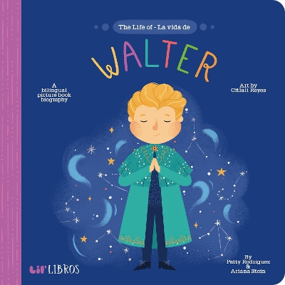 Book cover for The Life of / La vida de Walter