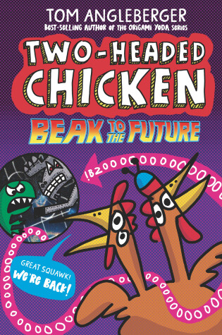 Cover of Two-Headed Chicken: Beak to the Future