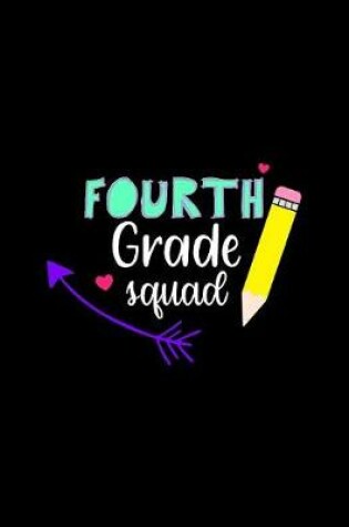 Cover of Fourth Grade Squad