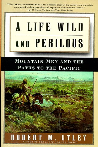 Book cover for Life Wild and Perilous