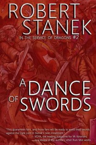 Cover of A Dance of Swords (in the Service of Dragons Book 2, 10th Anniversary Edition)