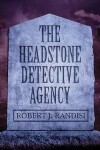 Book cover for The Headstone Detective Agency