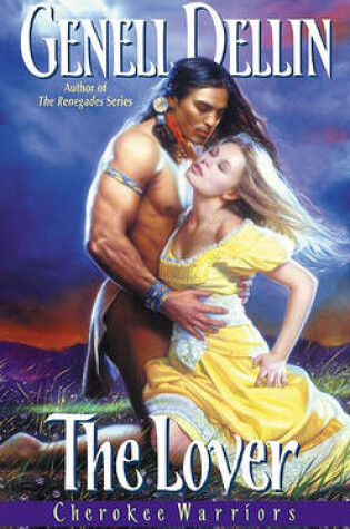 Cover of Cherokee Warriors: The Lover