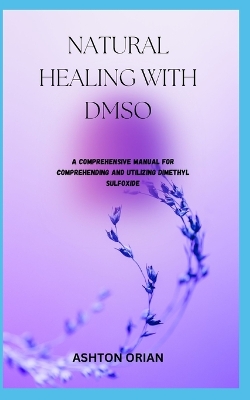 Book cover for Natural Healing with Dmso