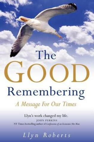 Cover of The Good Remembering