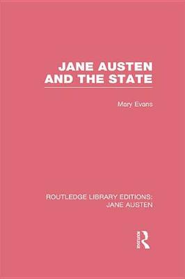 Book cover for Jane Austen and the State (RLE Jane Austen)