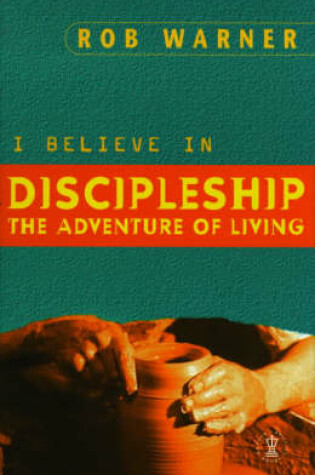 Cover of I Believe in Discipleship