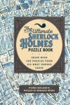 Book cover for The Ultimate Sherlock Holmes Puzzle Book