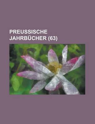 Book cover for Preussische Jahrbucher (63)