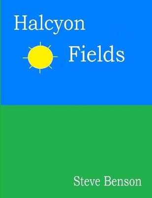 Book cover for Halcyon Fields