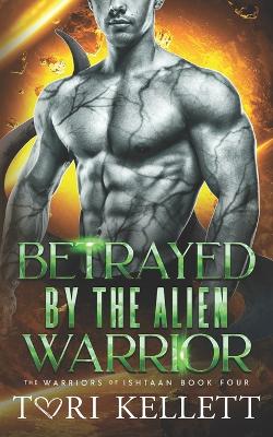 Book cover for Betrayed by the Alien Warrior