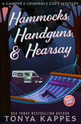 Book cover for Hammocks, Handguns, & Hearsay