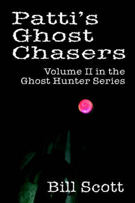 Book cover for Patti's Ghost Chasers