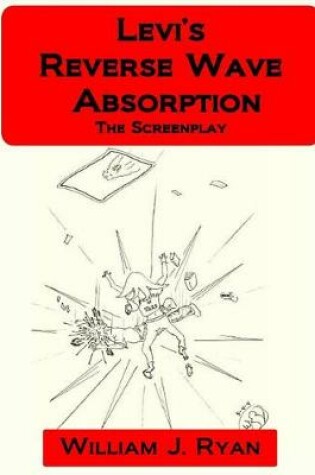 Cover of Screenplay - Levi's Reverse Wave Absorption