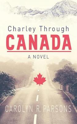 Book cover for Charley through Canada