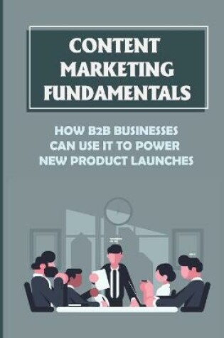 Cover of Content Marketing Fundamentals