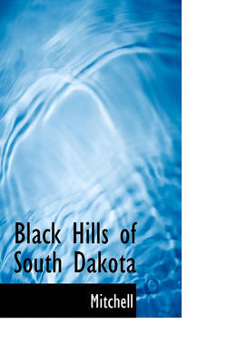 Book cover for Black Hills of South Dakota