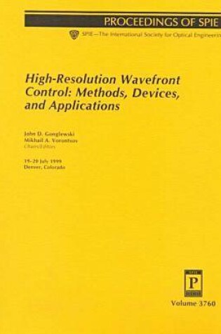 Cover of High-Resolution Wavefront Control: Methods Devices Applications-