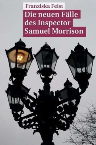 Cover of Die neuen Falle des Inspector Morrison