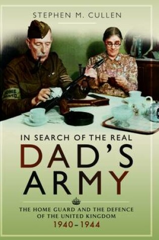 Cover of In Search of the Real Dad's Army