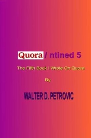 Cover of Quora/ntined-5