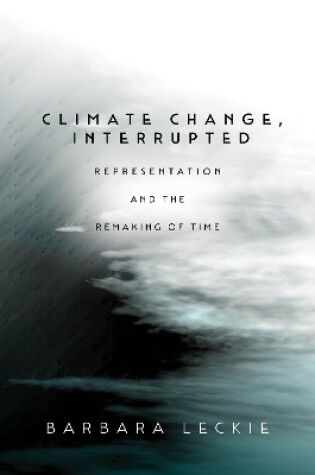 Cover of Climate Change, Interrupted