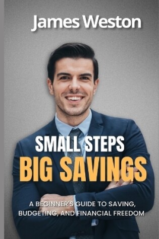 Cover of Small Steps to Big Savings