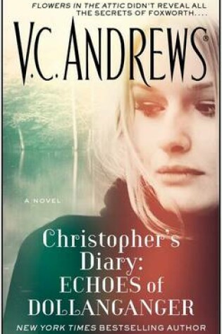Cover of Christopher's Diary: Echoes of Dollanganger