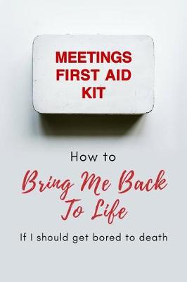 Book cover for Meetings First Aid Kit