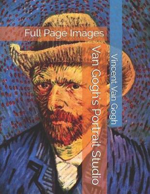 Book cover for Van Gogh's Portrait Studio