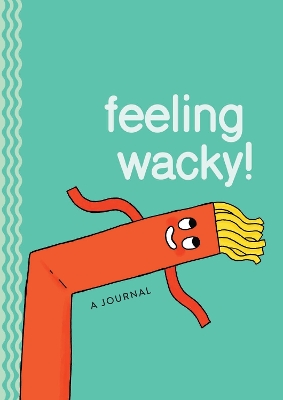 Book cover for Feeling Wacky!